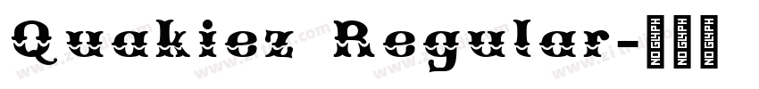Quakiez Regular字体转换